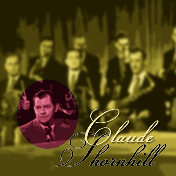 Обложка альбома «Claude Thornhill» — Claude Thornhill
