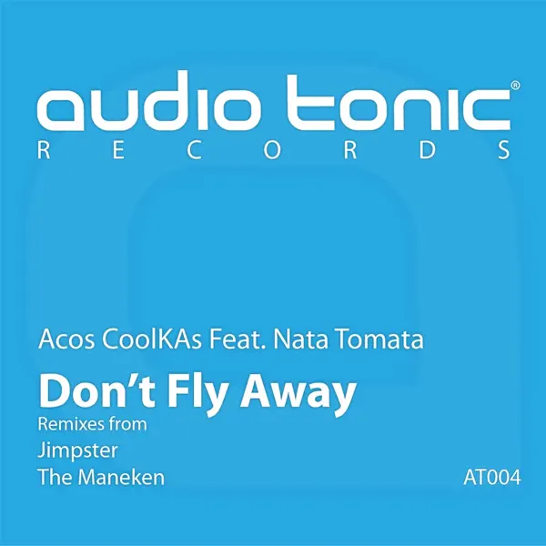 Don't Fly Away (Jimpster Vocal Mix) (feat. Nata Tomata) — Acos Coolkas