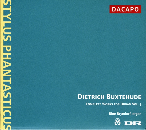 Buxtehude: Organ Works (Complete), Vol. 3
