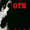 OTH - Tant qu'on a que la haine (Live)