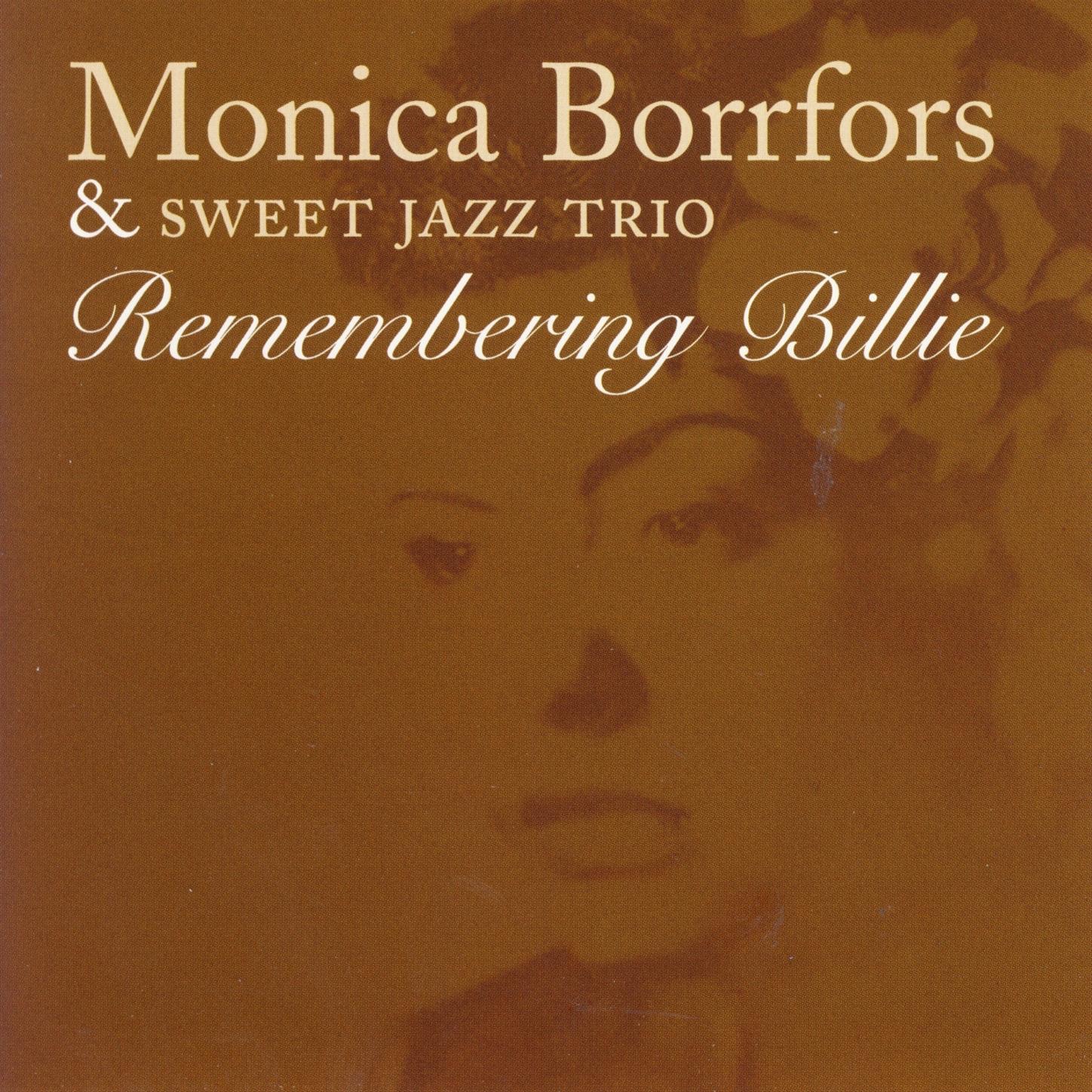 Remembering Billie by Monica Borrfors & Sweet Jazz Trio album cover