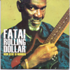 Won Kere Si Number - Fatai Rolling Dollar