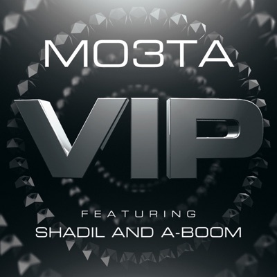 VIP (feat. Shadil & A-Boom) - Single