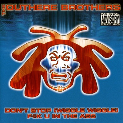 The Outhere Brothers - Don't Stop (Wiggle Wiggle) [OHB Radio Mix]