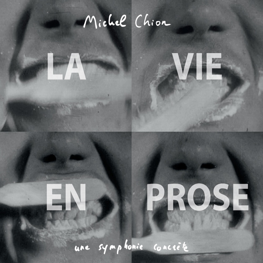 Обложка альбома «La vie en prose» — Michel Chion