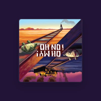 Listen to Oh No Oh My, watch music videos, read bio, see tour dates & more!