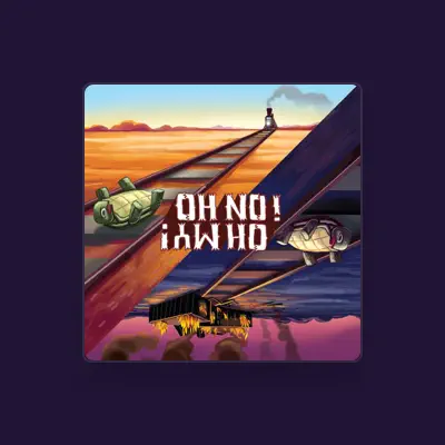 Listen to Oh No Oh My, watch music videos, read bio, see tour dates & more!