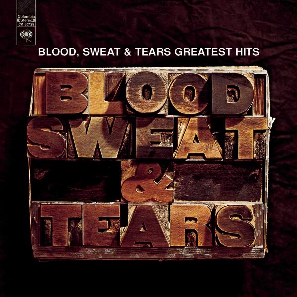 Blood, Sweat & Tears: Greatest Hits