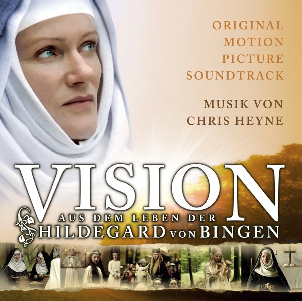 Vision - Aus dem Leben der Hildegard von Bingen (Original Motion Picture Soundtrack)