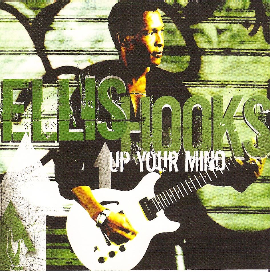 Обложка альбома «Up Your Mind» — Ellis Hooks