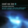 Cool As Ice - The Be Music Productions