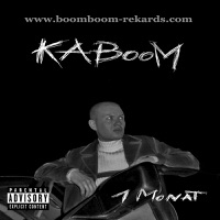 1 Monat - Kaboom