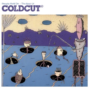 People Hold On - The Best of Coldcut