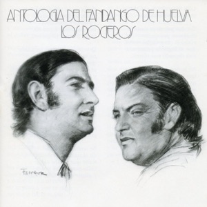 Antología del Fandango de Huelva