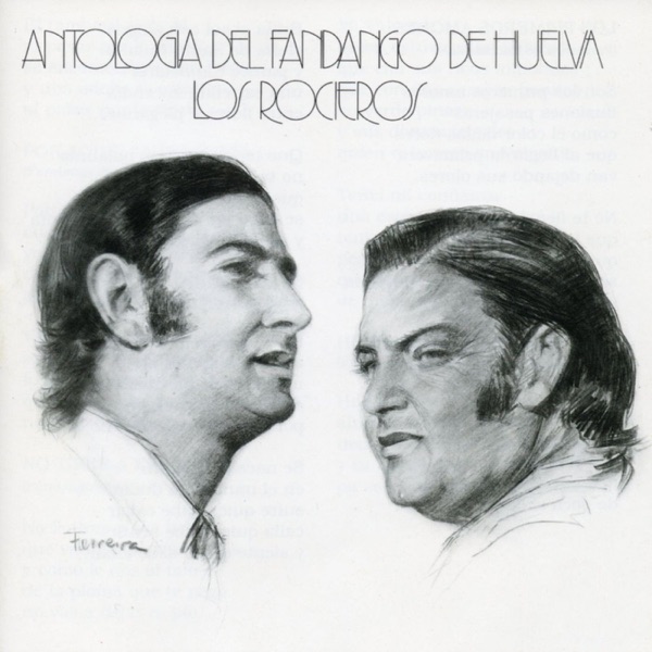 Antología del Fandango de Huelva