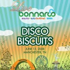 Live from Bonnaroo 2008: The Disco Biscuits