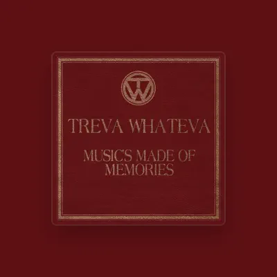 Listen to Treva Whateva, watch music videos, read bio, see tour dates & more!
