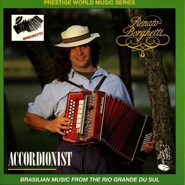 Обложка альбома «Accordionist» — Renato Borghetti