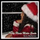 Pretty Please Mister Santa (2010)