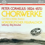 Cornelius: Chorwerke