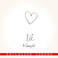 A Coruja e o Coração, Pt. 2 (Exclusivo Sonora) - EP - Tiê