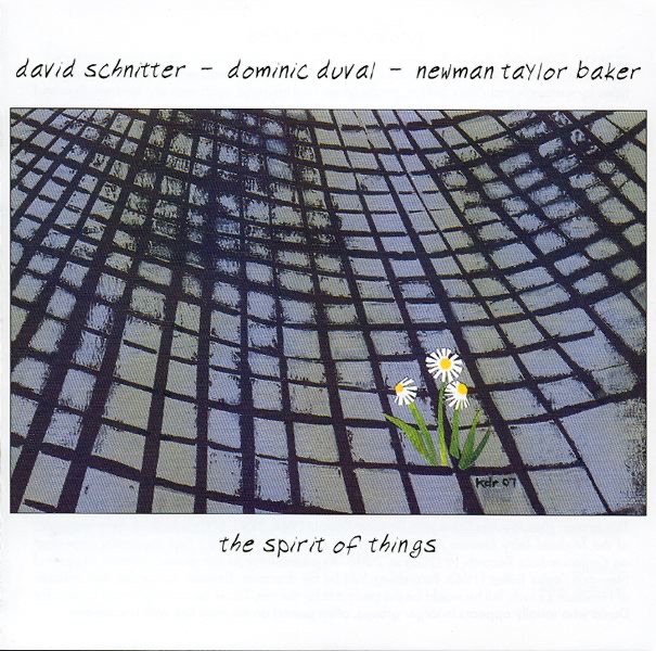 Обложка альбома «The Spirit of Things» — David Schnitter