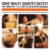 The Dave Bailey Quintet - Comin' Home Baby (From "Two Feet in the Gutter")