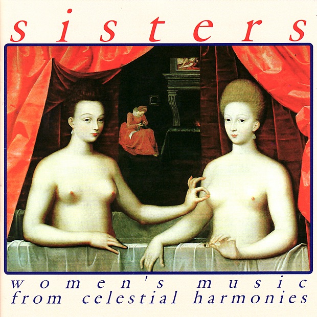 Обложка альбома «Sisters: Women's Music from Celestial Harmonies» — Nancy Hennings, Therese Schroeder-Sheker, Takadja, Tomoko Sunazaki, Anna Mailian, Krishna Chakravarty, Barbara Thompson, Ida Widawati, Lingkung Seni Malati, Karineh Hovhanessian, Hue Traditional Art Troupe, Grey Sylvan, Stevie Wishart, Satsuki Odamura & Coolangubra