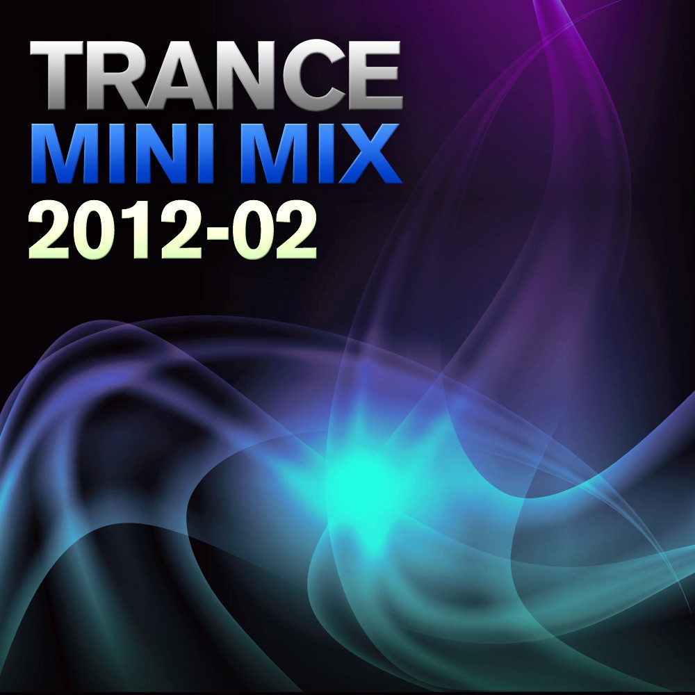 Trance Mini Mix 2012-02