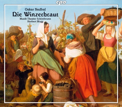 Nedbal: Die Winzerbraut