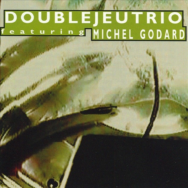 Double Jeu Trio (feat. Michel Godard)