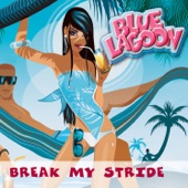 Break My Stride (Extended Mix) artwork