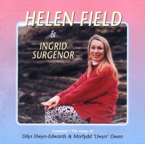 Caneuon Dilys Elwyn-Edwards & Morfydd 'Llwyn' Owen