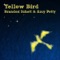 Yellow Bird - Brandon Schott & Amy Petty lyrics