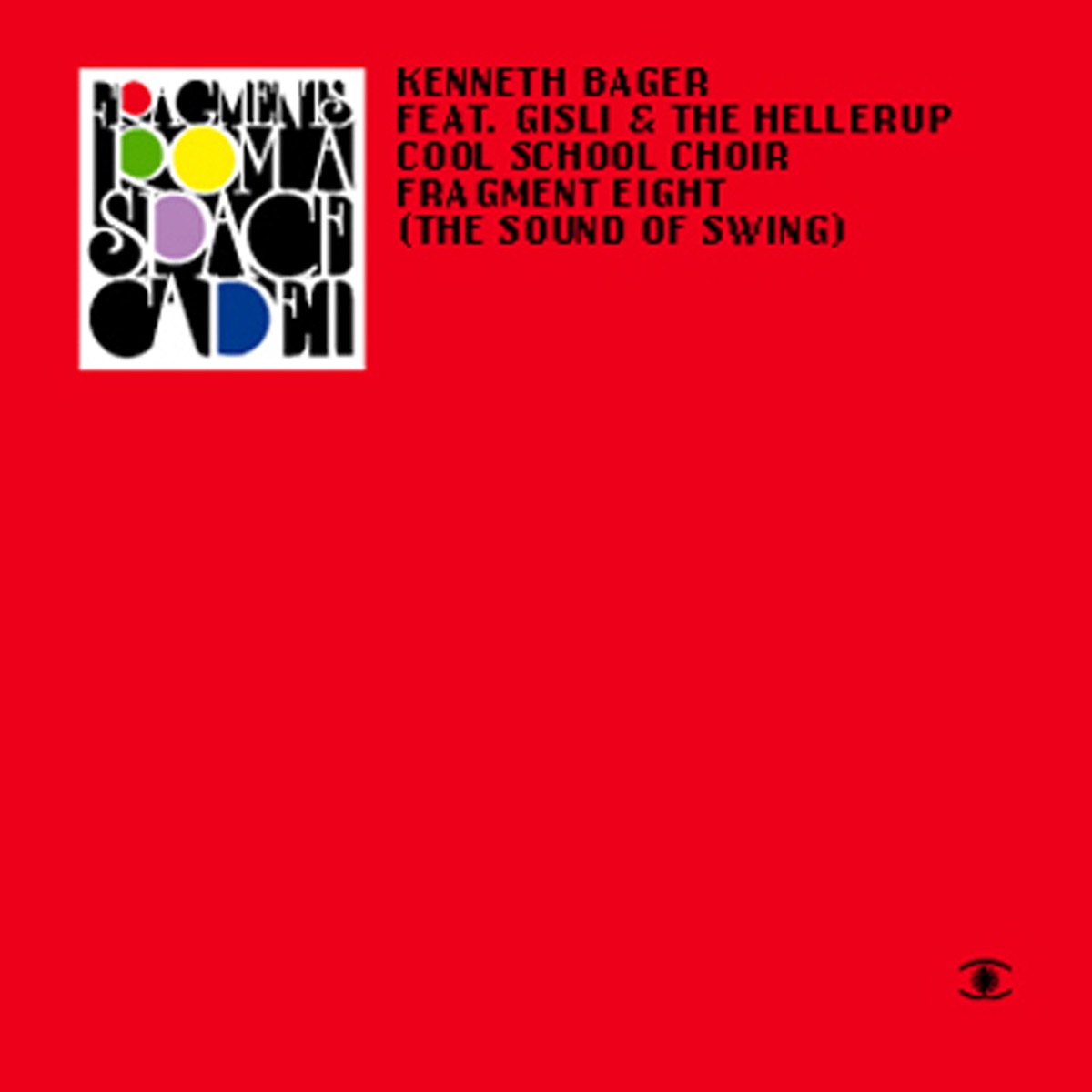 Cover du titre Fragment Eight (The Sound of Swing)