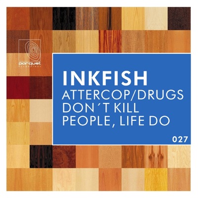 Attercop / Drugs Don't Kill People, Life Do - EP