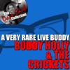 Buddy Holly & The Crickets - The Dave Cash Collection: A Very Rare Live Buddy artwork