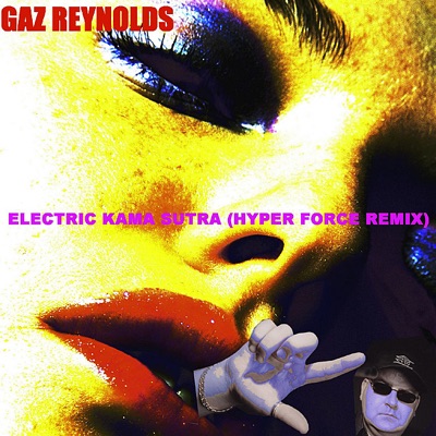 Electric Kama Sutra (Hyper Force Radio Edit) - Single