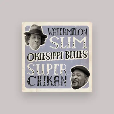 Listen to Watermelon Slim, watch music videos, read bio, see tour dates & more!