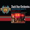 Radio Woodstock Music presents Dark Star Orchestra at Mountain Jam, NY 6/5/10