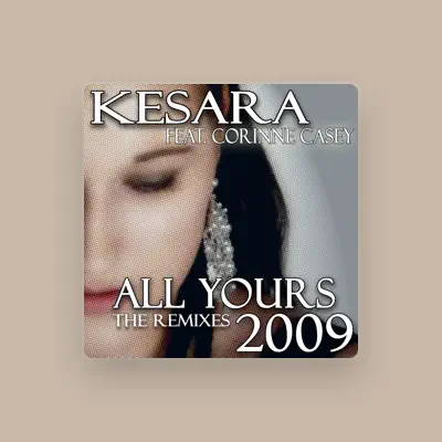 Listen to Kesara, watch music videos, read bio, see tour dates & more!