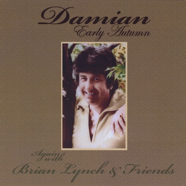 Early Autumn Again (With Brian Lynch & Friends)