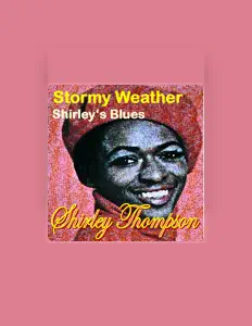 Listen to Shirley Thompson, watch music videos, read bio, see tour dates & more!
