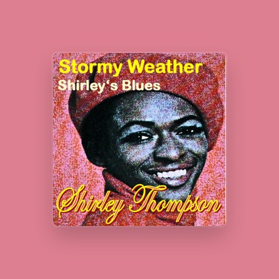 Listen to Shirley Thompson, watch music videos, read bio, see tour dates & more!