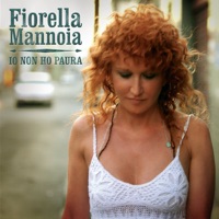 Io non ho paura - Single - Fiorella Mannoia