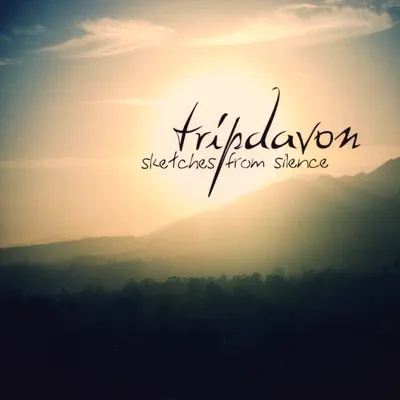 Listen to Sketches from Silence by Tripdavon