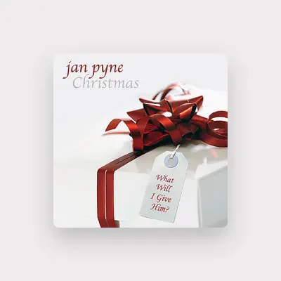 Listen to Jan Pyne, watch music videos, read bio, see tour dates & more!