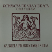 Romances de Aca y de Allá, Vol. 1 (Chile-España)
