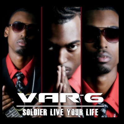 Soldier Live Your Life - Single