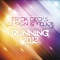 Running 2012 (Original Erick Decks Single Edit) - Erick Decks, DJ Sign & Felice lyrics
